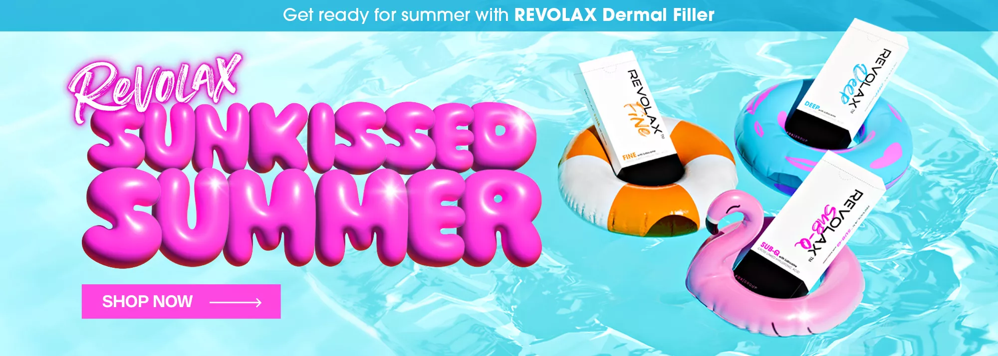 REVOLAX dermal filler sunkissed summer desktop banner